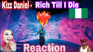 Kizz Daniel - RTID (Rich Till I Die) (Official Video) Reaction