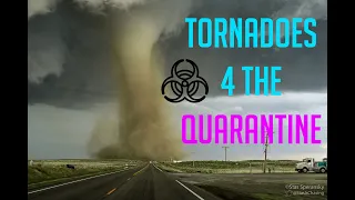 Tornadoes 4 the Quarantine - Nearly 2 Hours of Nonstop Tornadoes