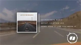 Ride It Like You Mean It – Kristian Leo | Rock Music