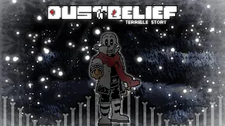 Dustbelief Terrible Story | UNDERTALE Fangame | Demo