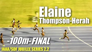 Elaine Thompson-Herah Wins the 100m FINAL | JAAA/SDF JUBILEE SERIES 2.2