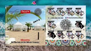 Oasis Beach Mixed by Dj Burlak & Silver Ivanov Part 2 - Summer 2022