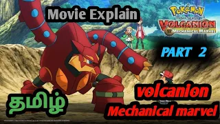 pokemon the movie | Volcanion mechanical marvel | movie explain | Tamil |