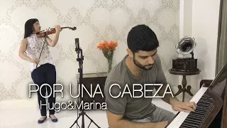 Tango - Por Una Cabeza (Carlos Gardel) - Piano + Violin