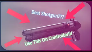 The Best Shotgun for Controller in Destiny 2!!!!