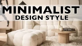 Minimalist Design Style | Interior Design