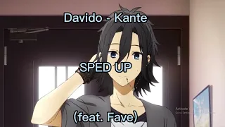 Davido - Kante ( feat Fave) Sped up