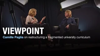 Christina Hoff Sommers and Camille Paglia on fixing a broken university curriculum | VIEWPOINT