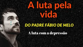 Padre Fábio de Melo, relato de um guerreiro!!