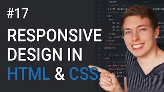 17: How to Make a Website Responsive | Learn HTML and CSS | Full Course For Beginners