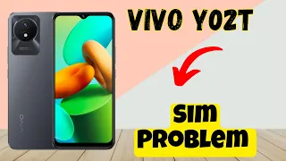 Sim Problem Vivo Y02T  || How to solve sim issues || Sim not working Problem solved