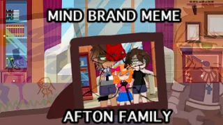 MIND BRAND MEME // Afton family // Gacha club // Gacha FNaF