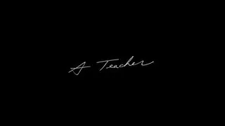 A Teacher - 2013 - Official Trailer