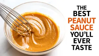 The Best Peanut Sauce Ever!