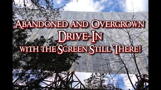 Abandoned & Overgrown Drive-In with the SCREEN Still There!