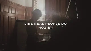 like real people do: hozier (piano rendition by david ross lawn)