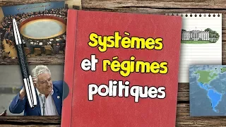 LES SYSTÈMES ET RÉGIMES POLITIQUES DU MONDE