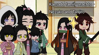 Kamado family react to Tanjiro and Nezuko ||Tanjiro|| [part 1] [Limon4ik] [🇷🇺]