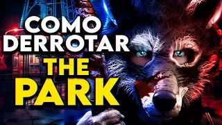 Como Derrotar O APOCALIPSE em "THE PARK"