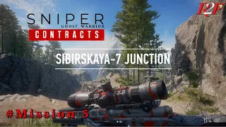 Sniper Ghost Warrior Contracts - SIBIRSKAYA-7 JUNCTION Mission 5  Full PC Gameplay Walkthrough