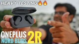 OnePlus Nord Buds 2r Earbuds Detailed Unboxing & Review ⚡⚡ Extreme Heavy Testing 🔥🔥