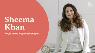 Sheema Khan, Registered Psychotherapist | First Session