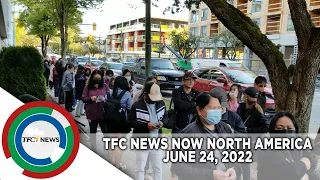 TFC News Now North America | June 24, 2022