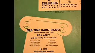 Old Time Barn Dance (Square Dances Without Calls) [1949] - Roy Acuff & His Smoky Mountain Boys
