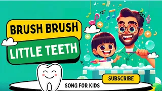 Twinkle Teeth Time! | Song for Kids