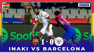 🇬🇭INAKI WILLIAMS VS BARCELONA-ERNEST NUAMAH VS ALIDU SEIDU-PEIFFER-DJIKU-JEROME OPKU-SOWAH