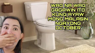 WAG NA WAG GAGAWIN ITO KUNG AYAW MONG MALASIN NGAYONG OCTOBER-APPLE PAGUIO1