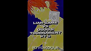 Liar Game vs Usogui Tournament Pt 2