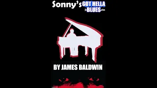Understanding "Sonny's Blues" by James Baldwin Analysis: Story Themes
