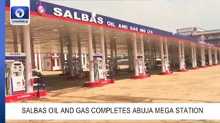 Salbas Oil And Gas Completes Mega Station In Abuja