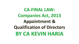 MAY23 REVISION OF APPOINTMENT & QUALIFICATION OF DIRECTORS - CA FINAL LAW