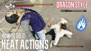 Kiryu / Dragon of Dojima Style / Heat Actions / How to do it / Yakuza 0