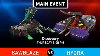 Main Event Pre-Fight Breakdown: Sawblaze vs. Hydra BattleBots WCVII Episode 12
