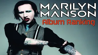MARILYN MANSON Album Ranking