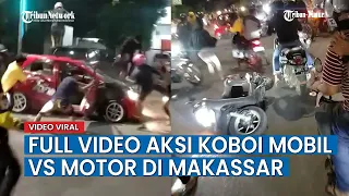 FULL VIDEO Aksi Koboi Mobil di Makassar, Todongkan Pistol lalu Jadi Bulan Bulanan Ratusan Pemotor