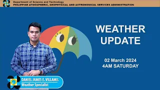 Public Weather Forecast issued at 4AM | March 2, 2024 - Saturday