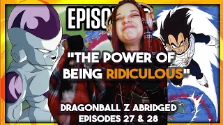 Lauren Reacts! DragonBall  Z Abridged episodes 27 & 28-TeamFourStar *The Power of Being RIDICULOUS*