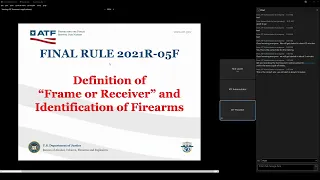 ATF Final Rule 2021R-05F | Full Session + Q&A – Definition of  "Frame and Receiver" etc...
