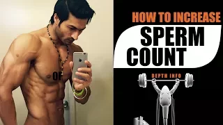 How to increase SPERM COUNT. What to Add & What to Avoid | Depth info by Guru Mann