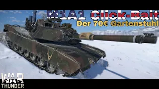 War Thunder | M1A1 Click-Bait | Mehr aufs Dach geht nicht