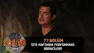 Acun Ilıcalı haftanın performans birincilerini açıkladı | 77. Bölüm | Survivor 2018