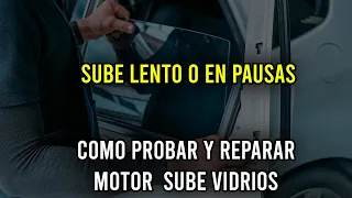 Mi Eleva-vidrios Falla o Elevalunas Falla Como Probar y Reparar Maquina Sube Vidrios