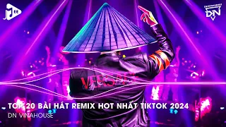 Nonstop 2024 TikTok - Nhạc Trend TikTok Remix 2024 - Nonstop 2024 Vinahouse Bay Phòng Bass Cực Mạnh