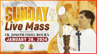 SUNDAY FILIPINO MASS TODAY LIVE II JANUARY 28, 2024 II FR. JOSEPH FIDEL ROURA