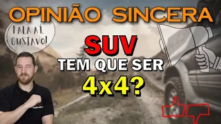 SUV para valer a pena tem que ter tração nas 4 rodas? Quando uso o 4x4? Fala aí, Gustavo!