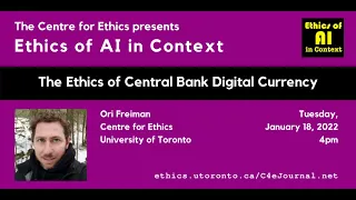 Ori Freiman, The Ethics of Central Bank Digital Currency (Ethics of AI in Context)